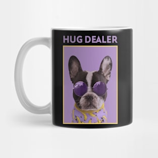 Hug Dealer Funny Pet Mug